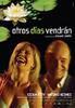 Otros d�as vendr�n